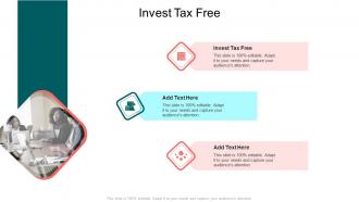 Invest Tax Free In Powerpoint And Google Slides Cpb