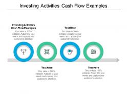 Investing activities cash flow examples ppt powerpoint presentation professional cpb