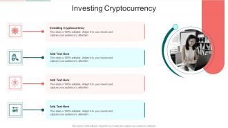 Investing Cryptocurrency In Powerpoint And Google Slides Cpb