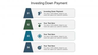 Investing down payment ppt powerpoint presentation slides visuals cpb