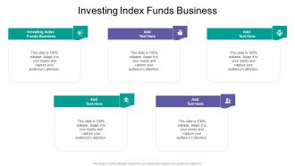 Investing Index Funds Business In Powerpoint And Google Slides Cpb
