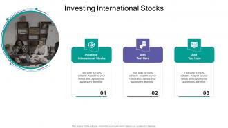 Investing International Stocks In Powerpoint And Google Slides Cpb