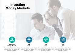 Investing money markets ppt powerpoint presentation gallery elements cpb
