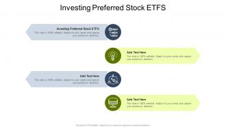 Investing Preferred Stock ETFS In Powerpoint And Google Slides Cpb