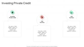 Investing Private Credit In Powerpoint And Google Slides Cpb