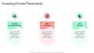 Investing Private Placements In Powerpoint And Google Slides Cpb