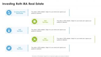 Investing Roth Ira Real Estate In Powerpoint And Google Slides Cpb