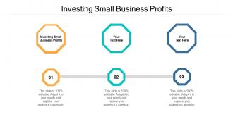 Investing small business profits ppt powerpoint presentation inspiration background cpb