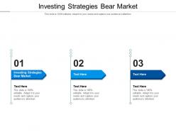 Investing strategies bear market ppt powerpoint presentation slides visual aids cpb