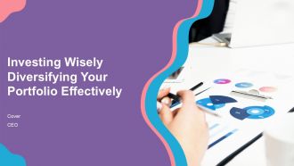 Investing Wisely Diversifying Your Portfolio Effectively PPT Sample ACP