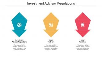 Investment advisor regulations ppt powerpoint presentation infographic template smartart cpb