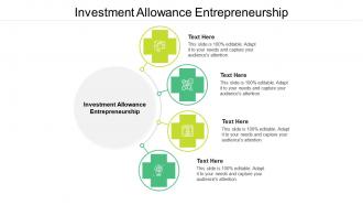 Investment allowance entrepreneurship ppt powerpoint presentation infographics example cpb