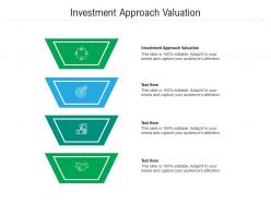 Investment approach valuation ppt powerpoint presentation infographic template graphics example cpb