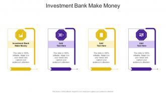 Investment Bank Make Money In Powerpoint And Google Slides Cpb