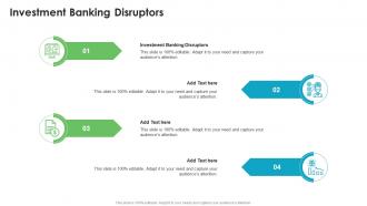 Investment Banking Disruptors In Powerpoint And Google Slides Cpb