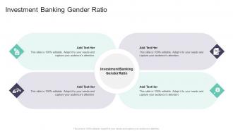 Investment Banking Gender Ratio In Powerpoint And Google Slides Cpb