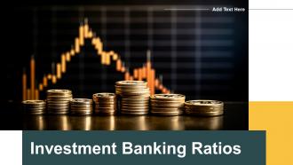 Investment Banking Ratios powerpoint presentation and google slides ICP