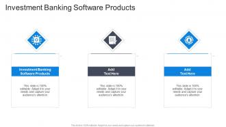 Investment Banking Software Products In Powerpoint And Google Slides Cpb