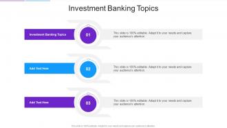 Investment Banking Topics In Powerpoint And Google Slides Cpb