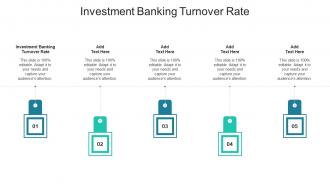 Investment Banking Turnover Rate In Powerpoint And Google Slides Cpb