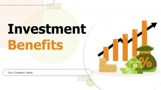 Investment Benefits Powerpoint Ppt Template Bundles