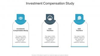 Investment Compensation Study In Powerpoint And Google Slides Cpb