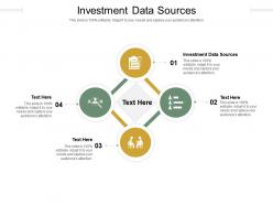 Investment data sources ppt powerpoint presentation ideas visuals cpb