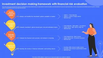 Investment Decision Making Framework With Financial Risk Evaluation