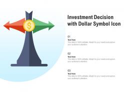 Investment Decision With Dollar Symbol Icon