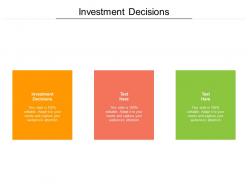 Investment decisions ppt powerpoint presentation pictures clipart images cpb