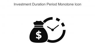 Investment Duration Period Monotone Icon In Powerpoint Pptx Png And Editable Eps Format