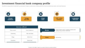 Investment Financial Bank Company Profile