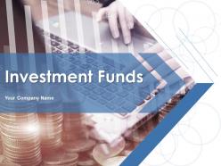 Investment Funds Powerpoint Presentation Slides