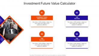 Investment Future Value Calculator In Powerpoint And Google Slides Cpb