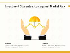 Investment guarantee icon against market risk