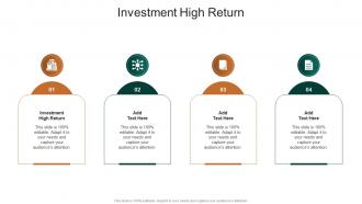 Investment High Return In Powerpoint And Google Slides Cpb