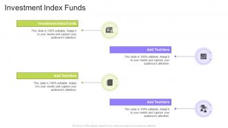 Investment Index Funds In Powerpoint And Google Slides Cpb