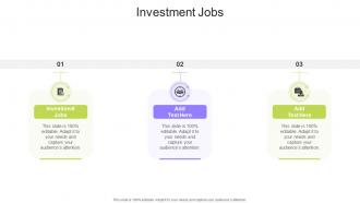 Investment Jobs In Powerpoint And Google Slides Cpb
