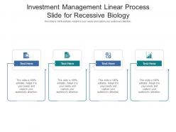 Investment management linear process slide for recessive biology infographic template