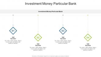 Investment Money Particular Bank In Powerpoint And Google Slides Cpb