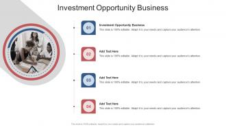 Investment Opportunity Business In Powerpoint And Google Slides Cpb