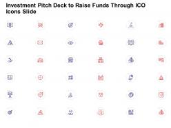 Investment Pitch Deck To Raise Funds Through ICO Icons Slide Ppt Display