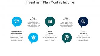 Investment plan monthly income ppt powerpoint presentation summary files cpb