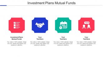 Investment Plans Mutual Funds Ppt Powerpoint Presentation Gallery Mockup Cpb