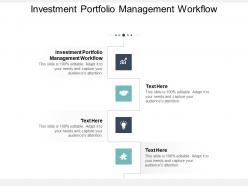 Investment portfolio management workflow ppt powerpoint presentation styles example file cpb