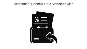 Investment Portfolio Rate Monotone Icon In Powerpoint Pptx Png And Editable Eps Format