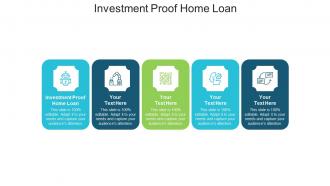 Investment proof home loan ppt powerpoint presentation styles clipart cpb