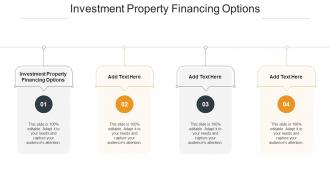 Investment Property Financing Options In Powerpoint And Google Slides Cpb