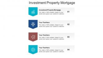 Investment property mortgage ppt powerpoint presentation summary layouts cpb