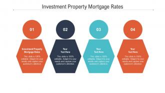 Investment property mortgage rates ppt powerpoint presentation pictures deck cpb